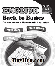 English Back To Basics Classroom and Homework Activities Book B English Back To Basics Classroom and Homework Activities Book B