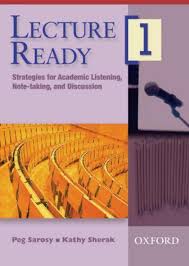 Lecture Ready 1 - Strategies for Academic Listening, Note-Taking and Discussion (Ebook) Lecture Ready 1 - Strategies for Academic Listening, Note-Taking and Discussion (Ebook)