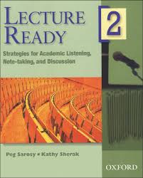 Lecture Ready 2 - Strategies for Academic Listening, Note-Taking and Discussion (Ebook) Lecture Ready 2 - Strategies for Academic Listening, Note-Taking and Discussion (Ebook)