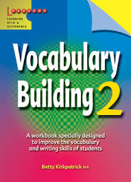 Vocabulary Building 2 Vocabulary Building 2
