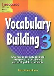 Vocabulary Building 3 Vocabulary Building 3