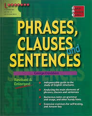 Phrases Clauses and Sentences (English Language Toolbox) Phrases Clauses and Sentences (English Language Toolbox)