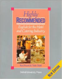 Highly Recommended English for the Hotel and Catering Industry New Edition Students Book Highly Recommended English for the Hotel and Catering Industry New Edition Students Book