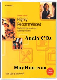 New Highly Recommended English for the Hotel and Catering Industry Audio CDs New Highly Recommended English for the Hotel and Catering Industry Audio CDs