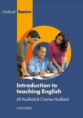 Oxford Basics - Introduction to Teaching English Oxford Basics - Introduction to Teaching English