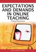 Expectations and Demands in Online Teaching Practical Experiences Expectations and Demands in Online Teaching Practical Experiences