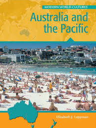Modern World Cultures - Australia And The Pacific Modern World Cultures - Australia And The Pacific