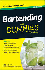 Bartending For Dummies 5th Edition Bartending For Dummies 5th Edition
