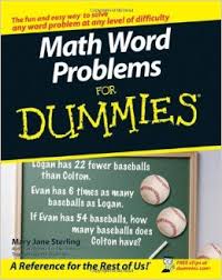 Math Word Problems For Dummies Math Word Problems For Dummies