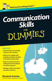 Communication Skills For Dummies Communication Skills For Dummies