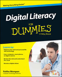 Digital Literacy For Dummies Digital Literacy For Dummies