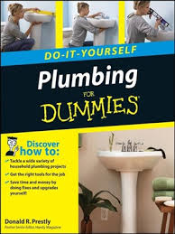Plumbing Do It Yourself for Dummies Plumbing Do It Yourself for Dummies