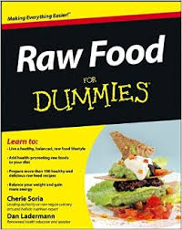 Raw Food For Dummies Raw Food For Dummies