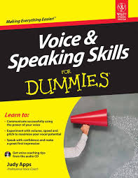 Voice and Speaking Skills For Dummies Voice and Speaking Skills For Dummies