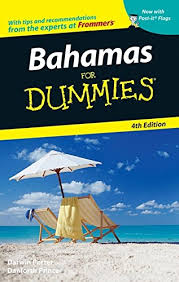 Bahamas For Dummies 4th Edition Bahamas For Dummies 4th Edition