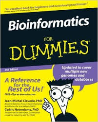 Bioinformatics For Dummies Bioinformatics For Dummies