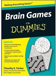 Brain Games For Dummies Brain Games For Dummies