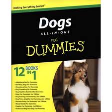 Dogs All in One For Dummies Dogs All in One For Dummies