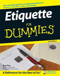 Etiquette For Dummies 2nd Edition Etiquette For Dummies 2nd Edition