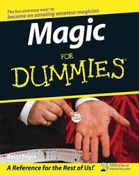 Magic for Dummies Magic for Dummies