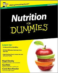 Nutrition for Dummies UK Edition Nutrition for Dummies UK Edition