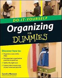 Organizing for Dummies (Do It Yourself) Organizing for Dummies (Do It Yourself)