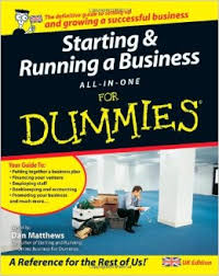 Starting and Running a Business All in One for Dummies Starting and Running a Business All in One for Dummies