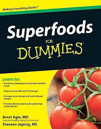 Superfoods For Dummies Superfoods For Dummies