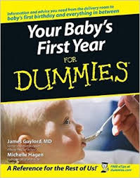 Your Babys First Year For Dummies Your Babys First Year For Dummies