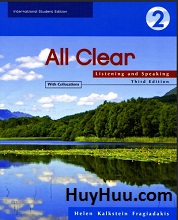 All Clear 2 Listening and Speaking with Collocations 3rd Edition Students Book All Clear 2 Listening and Speaking with Collocations 3rd Edition Students Book