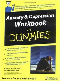 Anxiety and Depression Workbook For Dummies Anxiety and Depression Workbook For Dummies