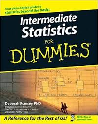 Intermediate Statistics for Dummies Intermediate Statistics for Dummies