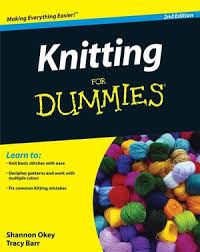 Knitting for Dummies 2nd Edition Knitting for Dummies 2nd Edition