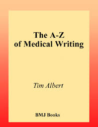 The A-Z of Medical Writing The A-Z of Medical Writing