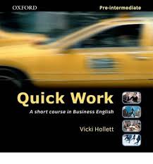 Oxford Quick Work Pre-Intermediate Class Audio CDs Oxford Quick Work Pre-Intermediate Class Audio CDs
