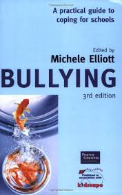 Bullying A Practical Guide to Coping for Schools 3rd Edition Bullying A Practical Guide to Coping for Schools 3rd Edition