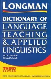 Longman Dictionary of Language Teaching and Applied Linguistics 3rd Edition Longman Dictionary of Language Teaching and Applied Linguistics 3rd Edition