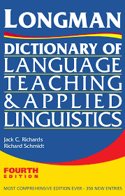 Longman Dictionary of Language Teaching and Applied Linguistics 4th Edition Longman Dictionary of Language Teaching and Applied Linguistics 4th Edition
