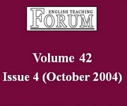 English Teaching Forum Volume 42 Issue 4 English Teaching Forum Volume 42 Issue 4