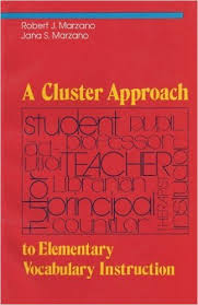 A Cluster Approach to Elementary Vocabulary Instruction - Reading Aids Series A Cluster Approach to Elementary Vocabulary Instruction - Reading Aids Series