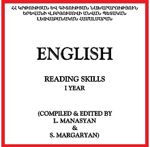 English Reading Skills I Year by L Manasyan and S Margaryan English Reading Skills I Year by L Manasyan and S Margaryan