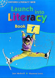 Launch into Literacy Book 1 Launch into Literacy Book 1