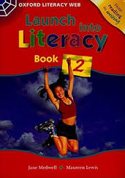 Launch into Literacy Book 2 Launch into Literacy Book 2