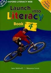 Launch into Literacy Book 4 Launch into Literacy Book 4