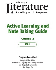 Literature Reading with Purpose Course 3 - Active Learning and Note Taking Guide (ELL) Literature Reading with Purpose Course 3 - Active Learning and Note Taking Guide (ELL)