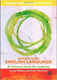 Introducing English Language A Resource Book for Students Introducing English Language A Resource Book for Students