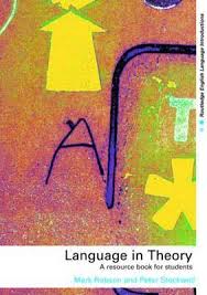 Language in Theory A Resource Book for Students Language in Theory A Resource Book for Students