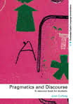 Pragmatics and Discourse A Resource Book for Students Pragmatics and Discourse A Resource Book for Students