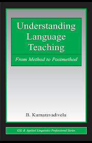 Understanding Language Teaching From Method to Post-Method (ESL and Applied Linguistics Professional Series) Understanding Language Teaching From Method to Post-Method (ESL and Applied Linguistics Professional Series)