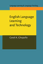 English Language Learning and Technology (Language Learning and Language Teaching Vol 7) English Language Learning and Technology (Language Learning and Language Teaching Vol 7)